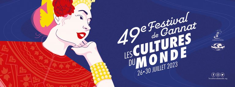 49ème festival de Gannat les Cultures du Monde 26-30 juillet